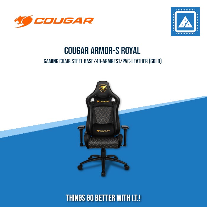 COUGAR ARMOR-S ROYAL GAMING CHAIR STEEL BASE/4D-ARMREST/PVC-LEATHER (GOLD) COUGAR ARMOR-S ROYAL GAMING CHAIR STEEL BASE/4D-ARMREST/PVC-LEATHER (GOLD)
